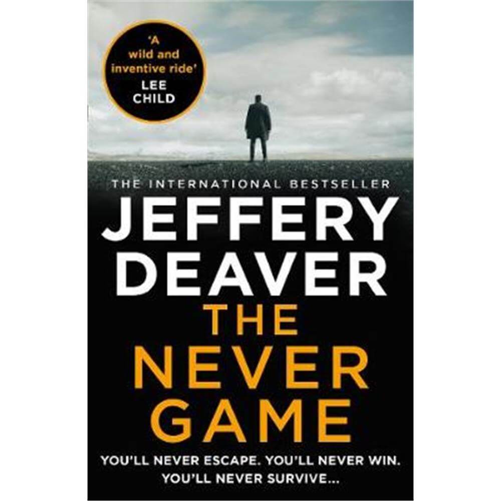 The Never Game (Colter Shaw Thriller, Book 1) (Paperback) - Jeffery Deaver
